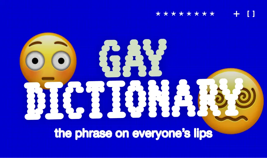 Gay Dictionary